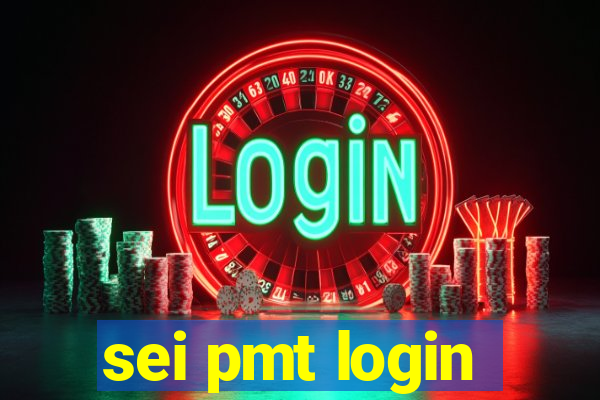 sei pmt login